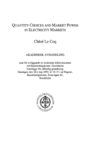 Quantity choices and market power in electricity markets