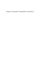 Essays on gender, competition and status