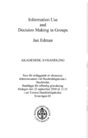 Information use and decision making in groups : a study of an experimental oligopoly market with the use of a business game