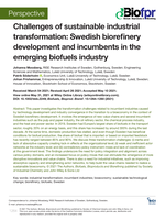 Challenges of sustainable industrial transformation: Swedish biorefinery development and incumbents in the emerging biofuels industry