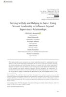 Serving to Help and Helping to Serve: Using Servant Leadership to Influence Beyond Supervisory Relationships