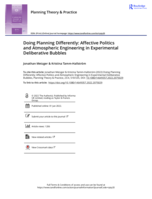 Doing Planning Differently: Affective Politics and Atmospheric Engineering in Experimental Deliberative Bubbles