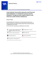International mercantile networks and financial intermediation in nineteenth century Scania (Sweden). Foreign private capital imports and informal credit market imbalances