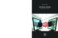 Electronic Business: Implementation and Effects