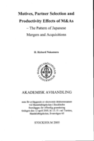 Motives, partner selection and productivity effects of M&As : the pattern of Japanese mergers and acquisitions