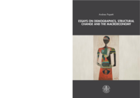 Essays on demographics, structural change and the macroeconomy
