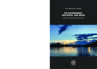 The Environment, Education, and Media: Essays in Applied Microeconomics: Essays in Applied Microeconomics