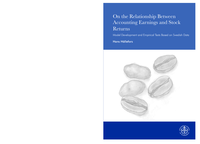 On the Relationship Between Accounting Earnings and Stock Returns : Model Development and Empirical Tests Based on Swedish Data