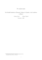 The Parallel Pandemic of Domestic Violence in Uganda: Is the Lockdownto Blame? - Pre-Analysis Plan