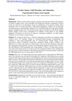 Weather Shocks, Child Mortality, and Adaptation: Experimental Evidence from Uganda