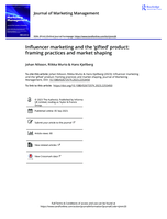 Influencer marketing and the ‘gifted’ product: Framing practices and market shaping