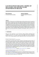 Can Wealth Buy Health? A Model of Pecuniary and Non-Pecuniary Investments in Health