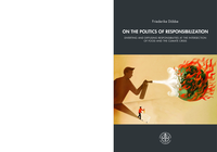 On the politics of Responsibilization: Diverting and diffusing responsibilities at the intersection of food and the climate crisis