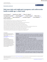 Body mass index and weight gain in pregnancy and cardiovascular health in middle age: A cohort study