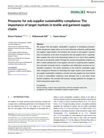 Pressures for sub‐supplier sustainability compliance: The importance of target markets in textile and garment supply chains