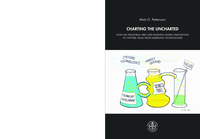 Charting the Uncharted: How an Industrial Firm Uses Business Model Innovation to Capture Value from Emerging Technologies