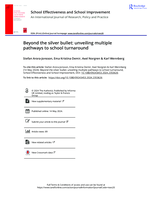 Beyond the silver bullet: Unveiling multiple pathways to school turnaround