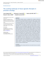 The evolving landscape of tissue-agnostic therapies in precision oncology