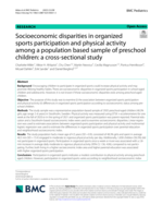 Socioeconomic disparities in organized sports participation and physical activity among a population based sample of preschool children: a cross-sectional study