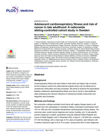 Adolescent cardiorespiratory fitness and risk of cancer in late adulthood: A nationwide sibling-controlled cohort study in Sweden