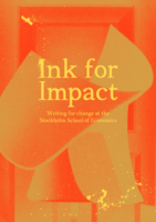 Ink for Impact: Writing for change at the Stockholm School of Economics