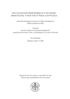 How Government Builds Resilience in the Market-Based Society: A Short Tale of Theory and Practice