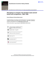Managing to compete: The Swedish state-owned banks and competition, 1960–1985