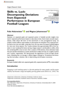 Skills vs. Luck: Decomposing Deviations from Expected Performance in European Football Leagues