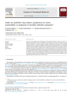 Under my umbrella? Gig workers' perspectives on career sustainability as employees in Swedish umbrella companies