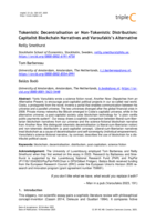 Tokenistic Decentralisation or Non-Tokenistic Distributism: Capitalist Blockchain Narratives and Varoufakis's Alternative