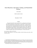 Stock Buybacks, Speculative Trading, and Shareholder Welfare