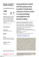 Using prediction markets and forecasting surveys to predict 28 replication outcomes of classic articles in social psychology and judgement and decision making