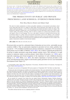 The Productivity of Public and Private Preschools (and Schools): Evidence from India