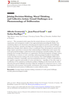 Joining Decision-Making, Moral Thinking, and Collective Action: Grand Challenges as a Phenomenology of Deliberation