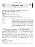 Defining problems worth solving: Design thinking practices in the problem space, data technologies, and radical innovation