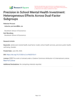 Precision in School Mental Health Investment: Heterogeneous Effects Across Dual-Factor Subgroups