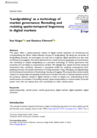 ‘Landgrabbing’ as a technology of market governance: Revealing and resisting spatio-temporal hegemony in digital markets