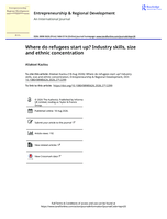 Where do refugees start up? Industry skills, size and ethnic concentration